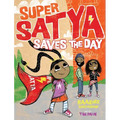 Super Satya Saves the Day