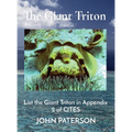 The Giant Triton: List the Giant Triton in Appendix 2 of CITES