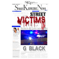 Street Victims: Secrets and Love Don't Mix