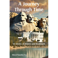 A Journey Through Time: 45 Stories of History and Workbook