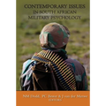 Contemporary Issues in South African Military Psychology
