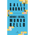 Dónde Estás, Mundo Bello / Beautiful World, Where Are You