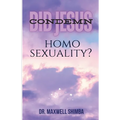 Did Jesus Condemn Homosexuality?