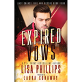 Expired Vows: A Last Chance County Novel