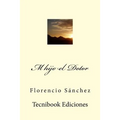 M Hijo El Dotor