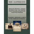 Whitcomb (Richard) V. General Dynamics Corp. U.S. Supreme Court Transcript of Record with Supporting Pleadings