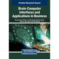 Brain-Computer Interfaces and Applications in Business