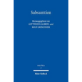 Subsumtion: Schlusselbegriff Der Juristischen Methodenlehre