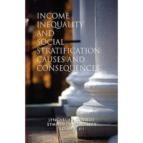 Income Inequality and Social Stratification