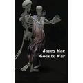Janey Mac Goes to War