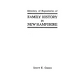 Directory of Repositories of Family History in New Hampshire