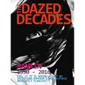 The Dazed Decades: Rankin 1990-2016