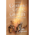 Gratitude + Grace = Growth: A 31-Day Devotional