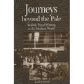 Journeys Beyond the Pale: Yiddish Travel Writing in the Modern World