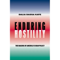 Enduring Hostility: The Making of America's Iran Policy