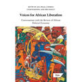 Voices for African Liberation: Conversations with the Review of African Political Economy
