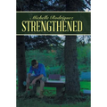 Strengthened