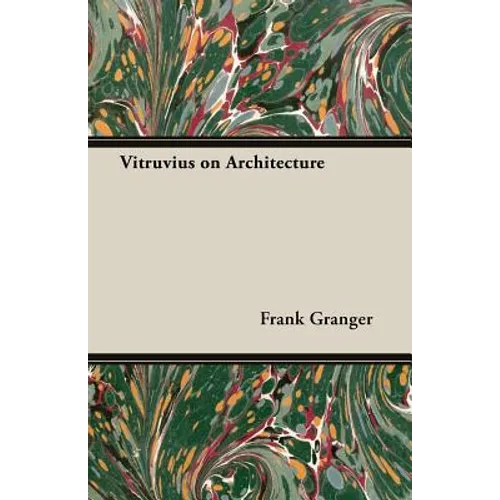 Vitruvius on Architecture
