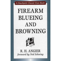 Firearm Blueing and Browning