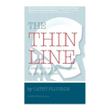 The Thin Line: A play on coping with eating disorders