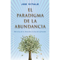 Paradigma de la Abundancia, El
