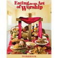 Eating as an Act of Worship