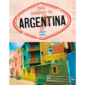 Your Passport to Argentina