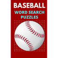 Baseball Word Search Puzzles: 5x8 Puzzle Book for Adults and Teens with Solutions