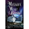 Midlife Wolf Bond