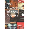 965 Questions of Wole Soyinka