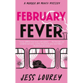 February Fever