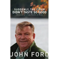 Suddenly, the Cider Didn't Taste So Good: Adventures of a Game Warden in Maine