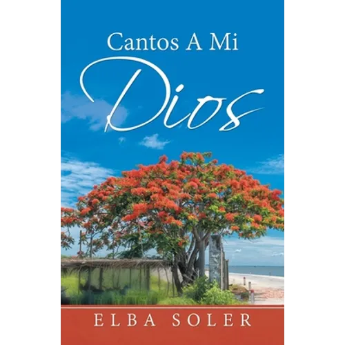 Cantos a Mi Dios