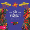 The Sun and the Rhinoceros