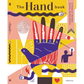 The Hand Book: A Complete Guide