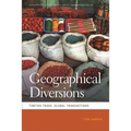 Geographical Diversions: Tibetan Trade, Global Transactions