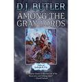 Among the Gray Lords