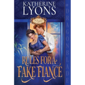 Rules for a Fake Fiancé: A Regency Historical Romance