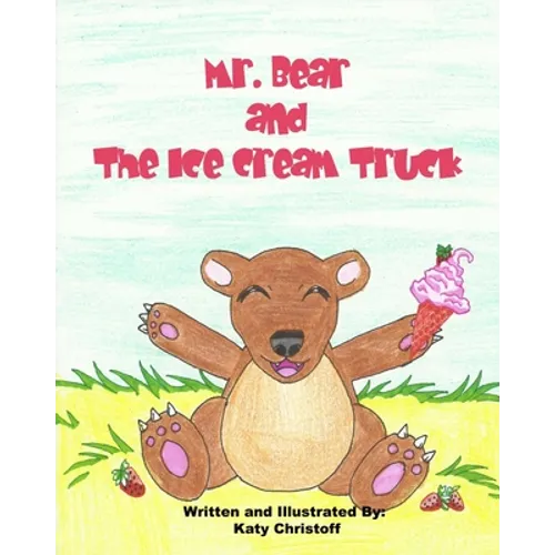 Mr. Bear and The Ice Cream Truck