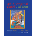 An Aboriginal Carol [With CD]