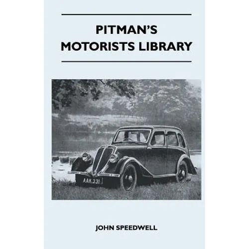 Pitman's Motorists Library - The Book of the Jowett - A Complete Guide for Owners of all 1930 to 1937 Models
