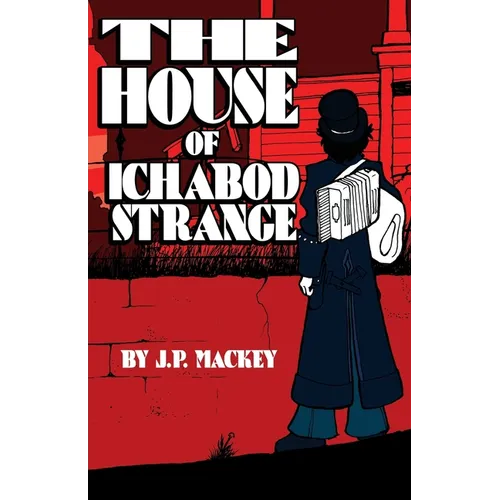 The House of Ichabod Strange
