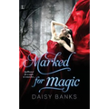 Marked For Magic