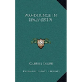 Wanderings In Italy (1919)