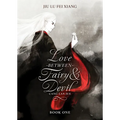 Love Between Fairy and Devil (Novel) Vol. 1