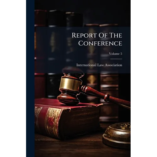 Report Of The Conference; Volume 5