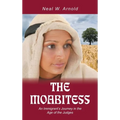 The Moabitess: An Immigrant's Journey in the Age of the Judges