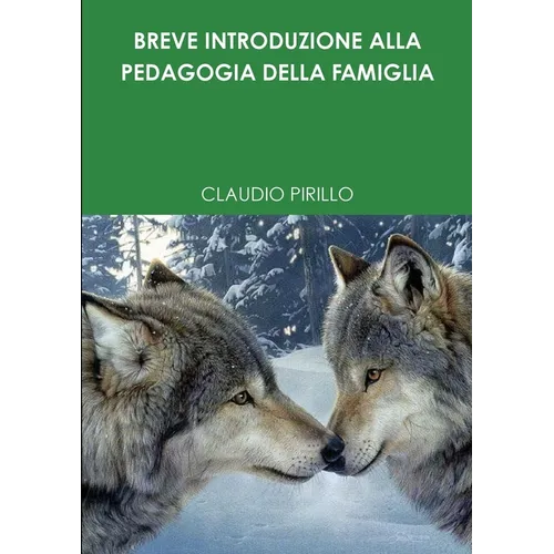 Breve Introduzione Alla Pedagogia Della Famiglia