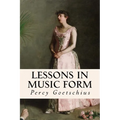 Lessons in Music Form
