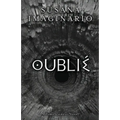 Oublié: A Timelessness Novel